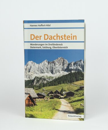 Buchcover Der Dachstein | © Schladming-Dachstein©Laura Passenbrunner